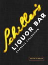 Cover image for Schiller's Liquor Bar Cocktail Collection
